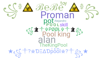နာမ်မြောက်မည့်အမည် - pool
