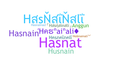 နာမ်မြောက်မည့်အမည် - Hasnainali