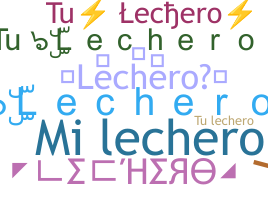 နာမ်မြောက်မည့်အမည် - Lechero