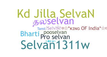 နာမ်မြောက်မည့်အမည် - Selvan