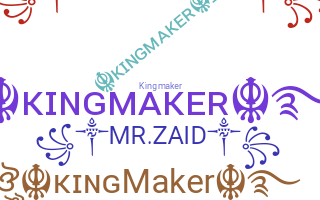 နာမ်မြောက်မည့်အမည် - kingmaker