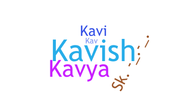 နာမ်မြောက်မည့်အမည် - Kavu