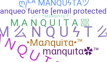 နာမ်မြောက်မည့်အမည် - Manquita