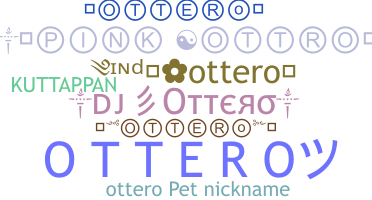 နာမ်မြောက်မည့်အမည် - OTTERO