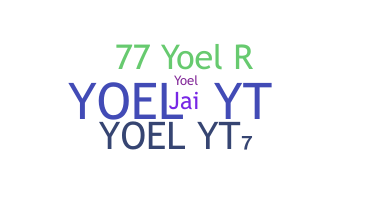 နာမ်မြောက်မည့်အမည် - YoelYT