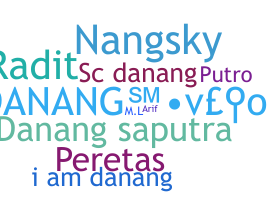 နာမ်မြောက်မည့်အမည် - Danang