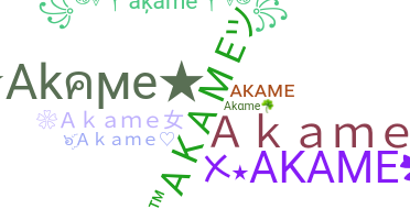 နာမ်မြောက်မည့်အမည် - Akame