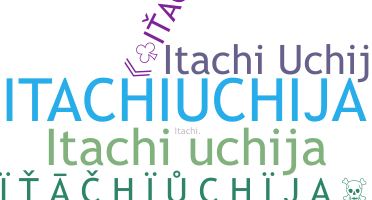နာမ်မြောက်မည့်အမည် - Itachiuchija