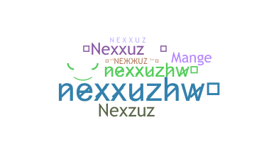 နာမ်မြောက်မည့်အမည် - nexxuz
