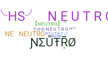 နာမ်မြောက်မည့်အမည် - neutro