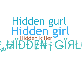 နာမ်မြောက်မည့်အမည် - hiddengirl