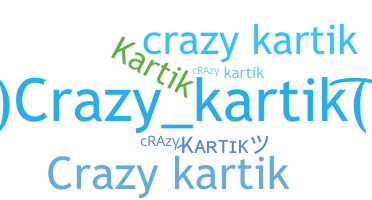 နာမ်မြောက်မည့်အမည် - Crazykartik
