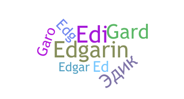 နာမ်မြောက်မည့်အမည် - edgard