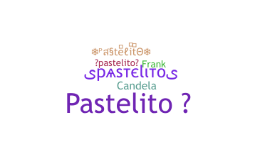 နာမ်မြောက်မည့်အမည် - PastelitO