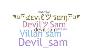 နာမ်မြောက်မည့်အမည် - DevilSam