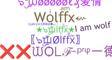 နာမ်မြောက်မည့်အမည် - WolfFX