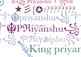 နာမ်မြောက်မည့်အမည် - Priyanshu