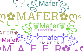 နာမ်မြောက်မည့်အမည် - Mafer