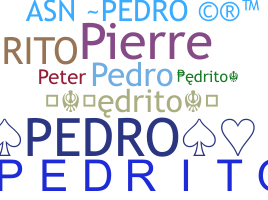 နာမ်မြောက်မည့်အမည် - pedrito