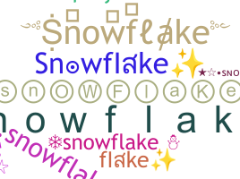 နာမ်မြောက်မည့်အမည် - Snowflake