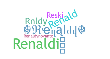 နာမ်မြောက်မည့်အမည် - Renaldy