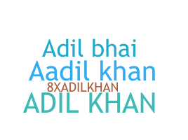 နာမ်မြောက်မည့်အမည် - Aadilkhan