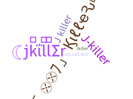 နာမ်မြောက်မည့်အမည် - jkiller