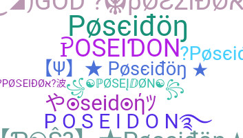 နာမ်မြောက်မည့်အမည် - Poseidon