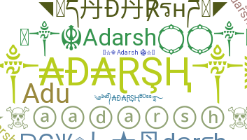 နာမ်မြောက်မည့်အမည် - Adarsh