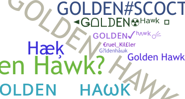 နာမ်မြောက်မည့်အမည် - Goldenhawk