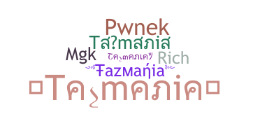 နာမ်မြောက်မည့်အမည် - Tazmania