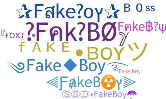 နာမ်မြောက်မည့်အမည် - FakeBoy