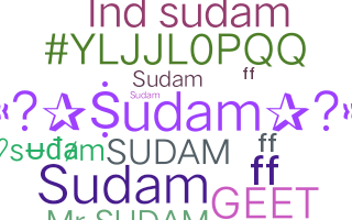 နာမ်မြောက်မည့်အမည် - Sudam