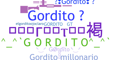 နာမ်မြောက်မည့်အမည် - Gordito