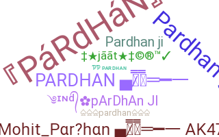 နာမ်မြောက်မည့်အမည် - Pardhan