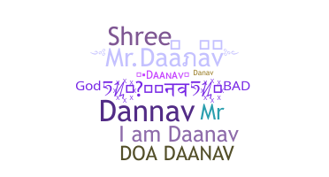 နာမ်မြောက်မည့်အမည် - Daanav