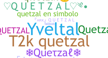 နာမ်မြောက်မည့်အမည် - quetzal