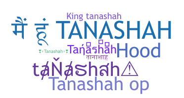 နာမ်မြောက်မည့်အမည် - tanashah