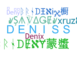နာမ်မြောက်မည့်အမည် - deniss
