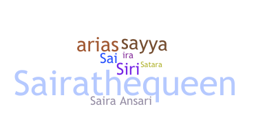 နာမ်မြောက်မည့်အမည် - Saira