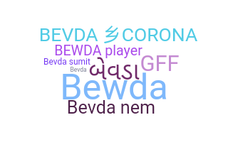 နာမ်မြောက်မည့်အမည် - BEVDA