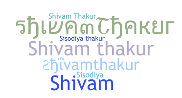 နာမ်မြောက်မည့်အမည် - Shivamthakur