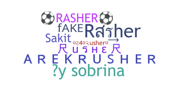 နာမ်မြောက်မည့်အမည် - Rasher