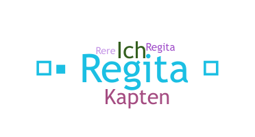 နာမ်မြောက်မည့်အမည် - regita