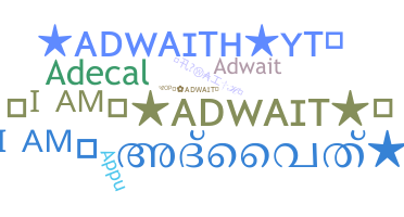 နာမ်မြောက်မည့်အမည် - adwaith