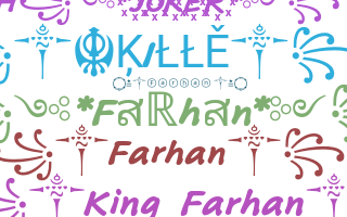 နာမ်မြောက်မည့်အမည် - Farhan