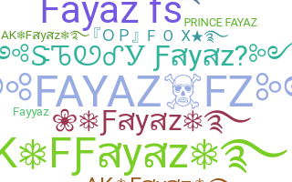 နာမ်မြောက်မည့်အမည် - Fayaz
