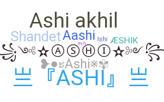 နာမ်မြောက်မည့်အမည် - Ashi