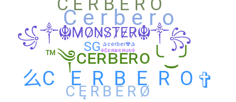 နာမ်မြောက်မည့်အမည် - cerbero