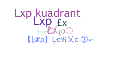နာမ်မြောက်မည့်အမည် - LXP